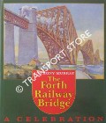 Book cover of The Forth Railway Bridge  by MURRAY, Anthony 